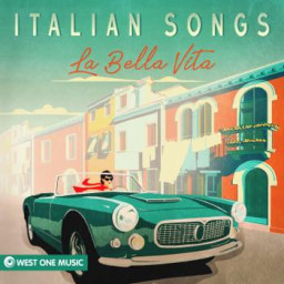 Italian Songs: La Bella Vita