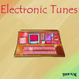 Electronic Tunes