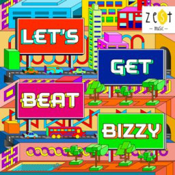 Let's Get Beat Bizzy