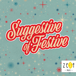 Suggestive of Festive