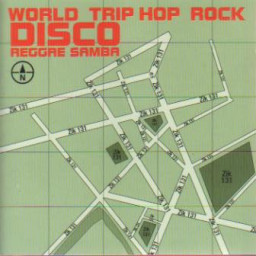 World>Trip-Hop>Rock>Disco>Reggae>Samba