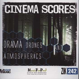 Cinema Scores-Drama Drones And Atmospherics