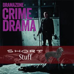 Crime Drama Short Stuff