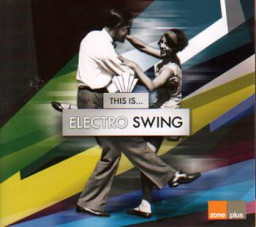 This Is.. Eletro Swing