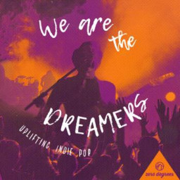 We are the Dreamers