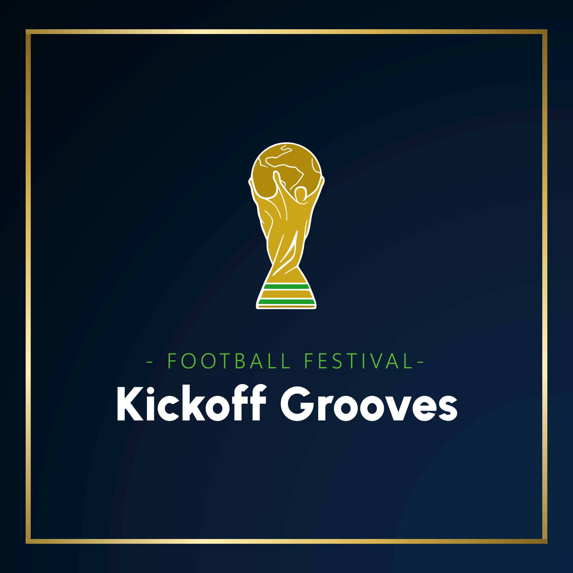 Kickoff Grooves